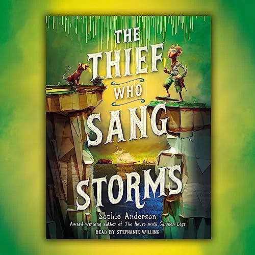 The Thief Who Sang Storms By Sophie Anderson